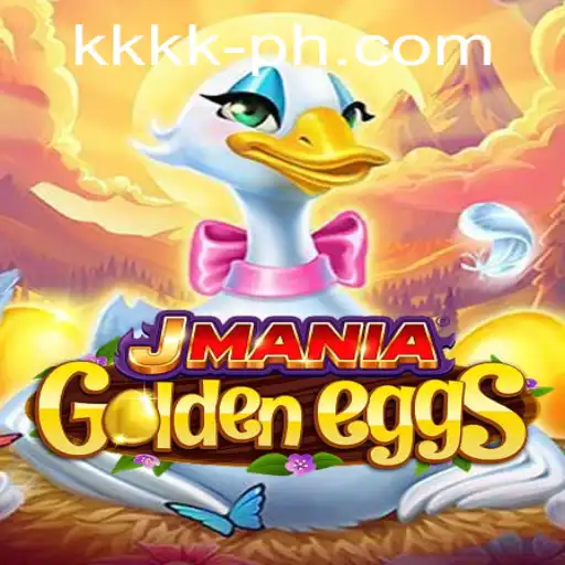JManiaGoldenEggs: A Thrilling Adventure Awaits with KKKK